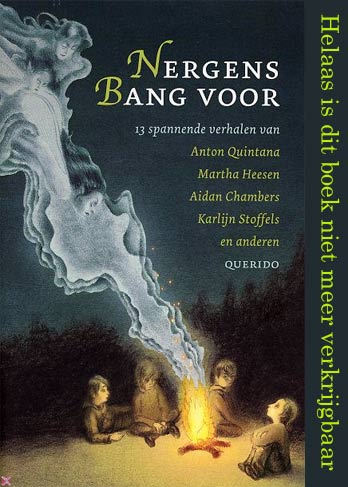 Nergens bang voor is helaas helemaal uitverkocht Omslag van 'Nergens bang voor'